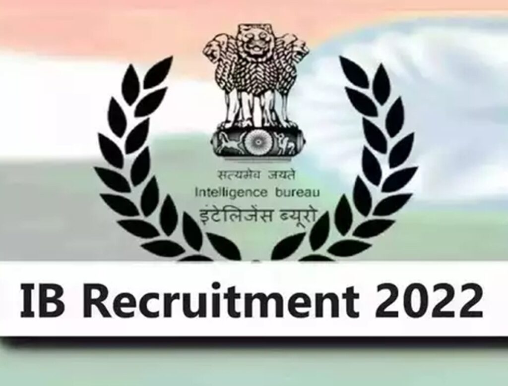 IB Assistant Recruitment 2022